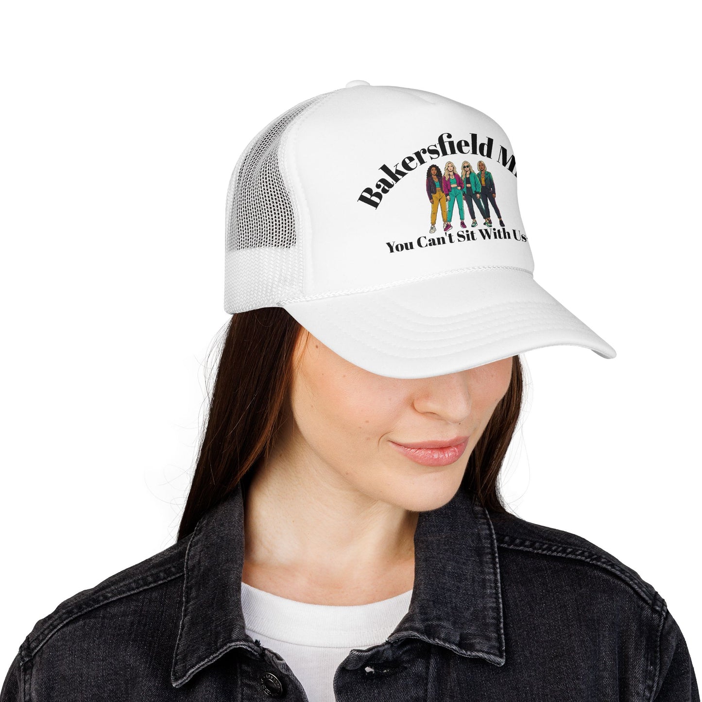 Bakersfield Mills 'You Can’t Sit With Us' Foam Trucker Hat