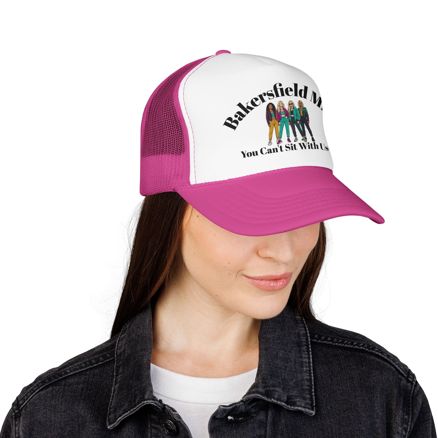 Bakersfield Mills 'You Can’t Sit With Us' Foam Trucker Hat