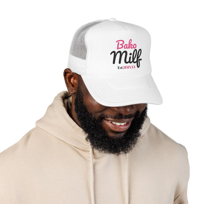 Trendy Bakersfield Foam Trucker Hat with 'Bako Milf' Embroidery