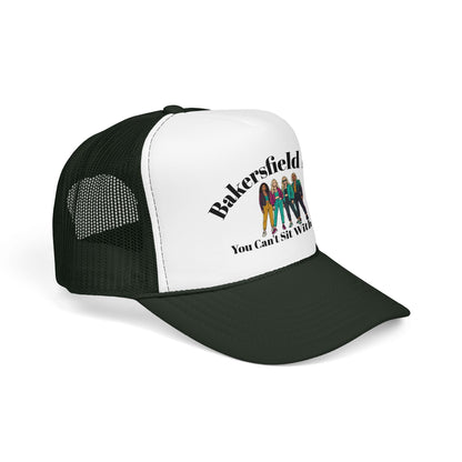 Bakersfield Mills 'You Can’t Sit With Us' Foam Trucker Hat