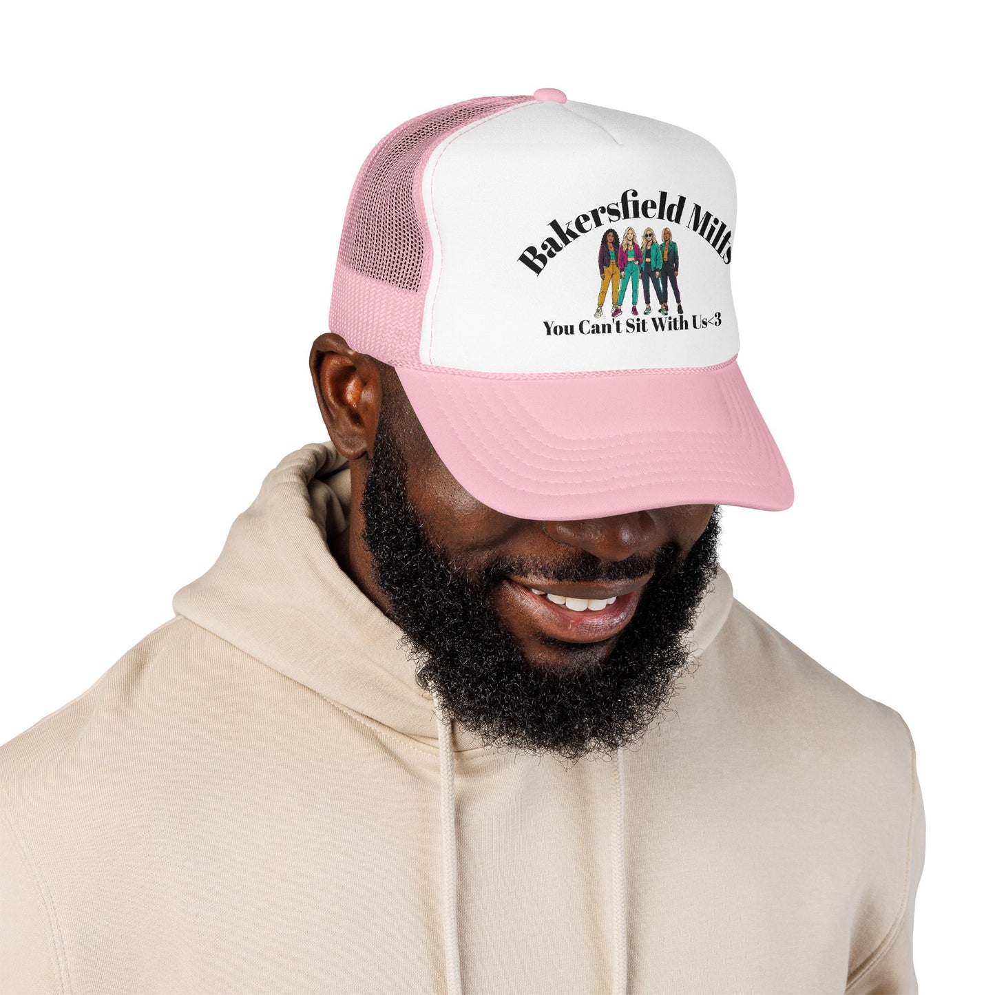 Bakersfield Mills 'You Can’t Sit With Us' Foam Trucker Hat