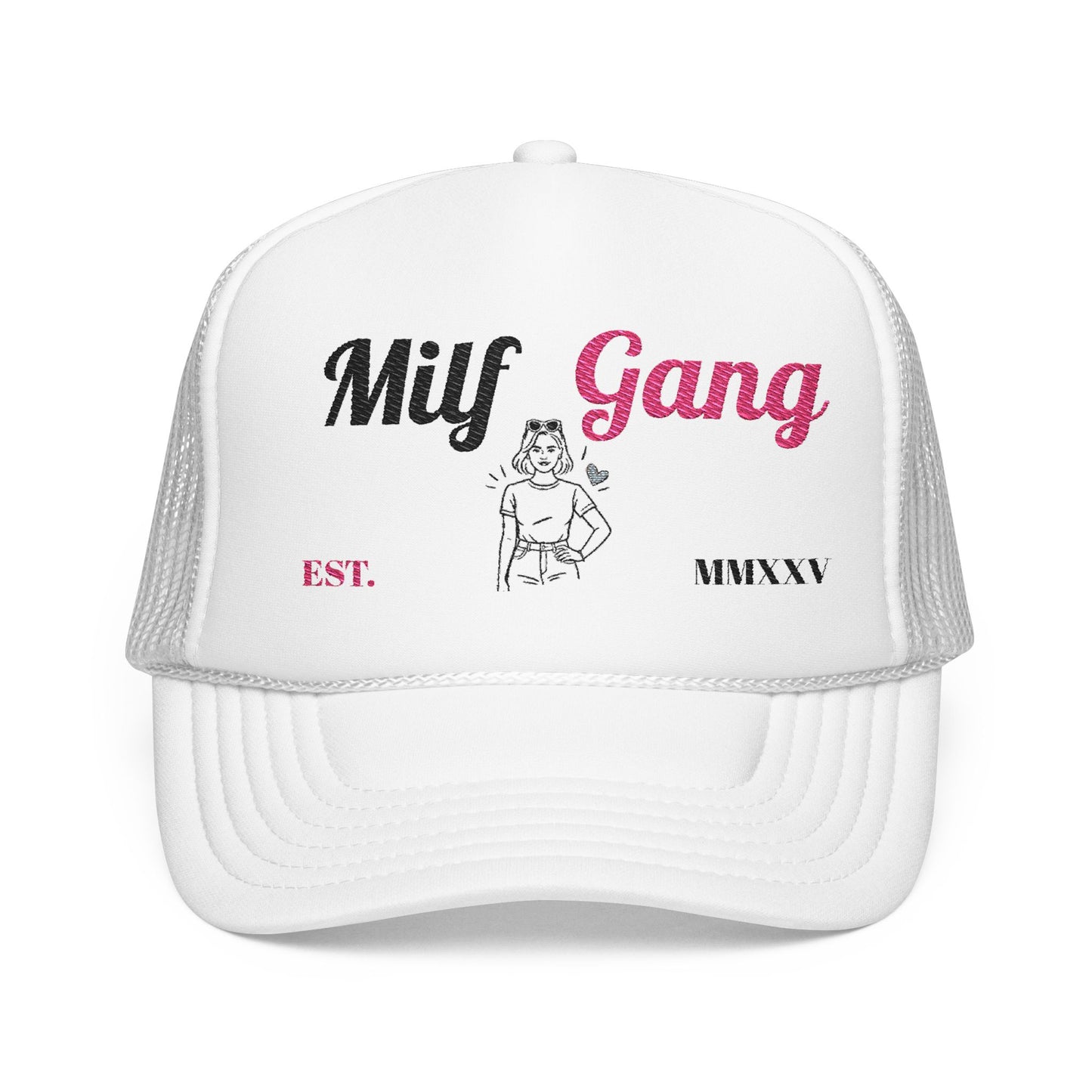 Trucker Hat - "Milf Gang" Retro Script Foam Trucker Hat